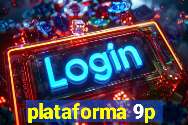 plataforma 9p